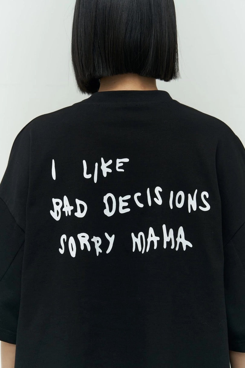 Bad Decision Print T-Shirt